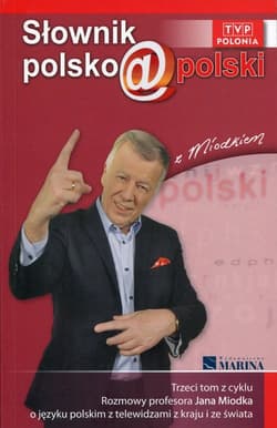 Słownik polsko@polski z Miodkiem Tom 3 - Jan  Miodek