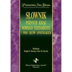 Słownik późnych ksiąg NT i pism apostolskich -  Davids Peter H.