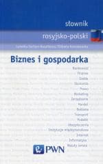 Słownik rosyjsko-polski. Biznes i gospodarka - Jochym-Kuszlikowa Ludwika, Elżbieta Kossakowska