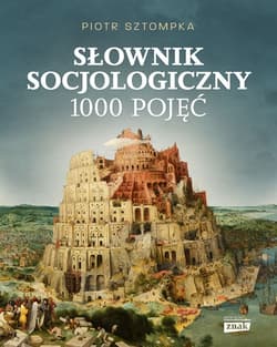 Słownik socjologiczny - Piotr Sztompka