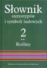 Słownik stereotypów i symboli ludowych t.2, z.II - Jerzy Bartmiński (red.)