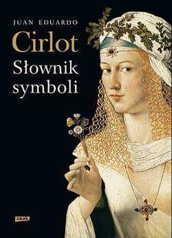 Słownik symboli - Juan Eduardo Cirlot
