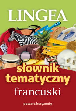 Słownik tematyczny francuski wyd. 2026 - Opracowanie Zbiorowe