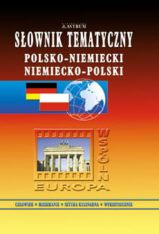 Słownik tematyczny polsko-niemiecki - Sylwia Ładzińska