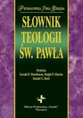 Słownik teologii św. Pawła - Gerald F. Hawthorne, Daniel ...