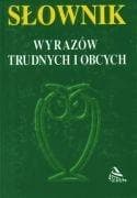 Słownik wyrazów trudnych i obcych - Marianna Bocian