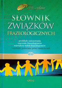 Słownik związków frazeologicznych - Opracowanie Zbiorowe