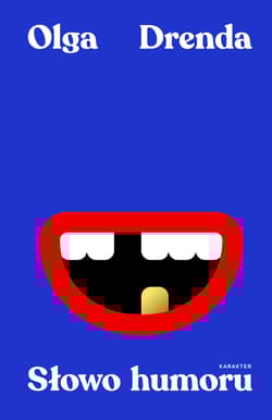 Słowo humoru - Olga Drenda