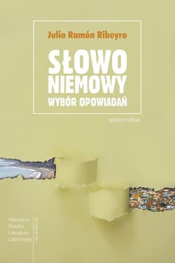 Słowo niemowy Wybór opowiadań - Ribeyro Julio Ramón