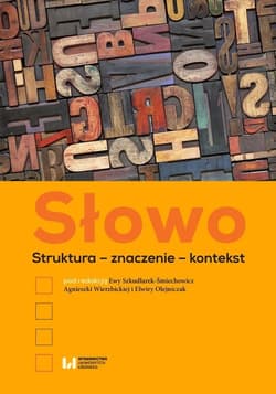 Słowo Struktura – znaczenie – kontekst