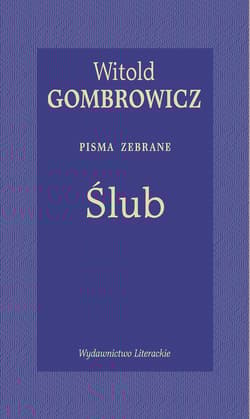 Ślub - Witold Gombrowicz