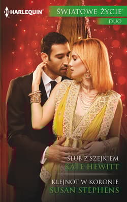 Ślub z szejkiem / Klejnot w koronie - Hewitt Kate, Stephens Susan