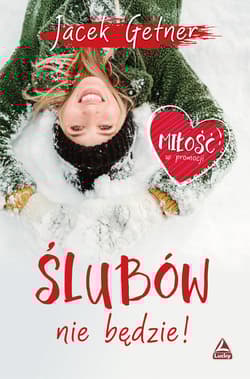 Ślubów nie będzie! - Jacek Getner