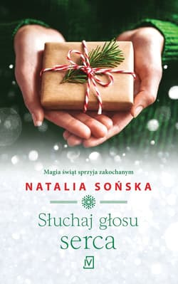 Słuchaj głosu serca - Natalia  Sońska