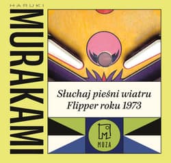 Słuchaj pieśni wiatru. Flipper roku 1973_plik - audiobook