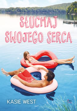 Słuchaj swojego serca - ebook - Kasie West