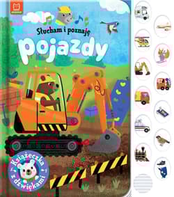 Słucham i poznaję Pojazdy Książeczka z dźwiękami - Grażyna Wasilewicz