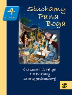 Słuchamy Pana Boga 4 Ćwiczenia do religii Szkoła podstawowa