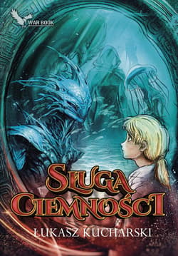Sługa ciemności - ebook - Łukasz Kucharski