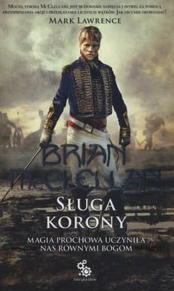 Sługa Korony - Brian  McClellan