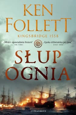 Słup ognia - Ken Follett