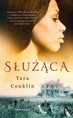 Służąca - Tara Conklin