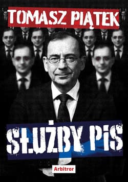 Służby PiS - ebook - Tomasz Piątek