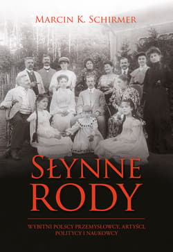 Słynne rody_plik - ebook - Schirmer K. Marcin
