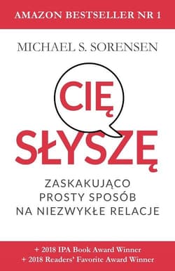 Słyszę cię Zaskakująco prosty sposób na niezwykłe relacje
