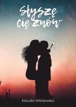 Słyszę cię znów - Klaudia Wiśniewska