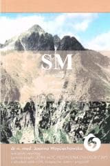 SM - jak walczyć o zdrowie z pomocą RW, CUD, WOW - Woyciechowska Joanna