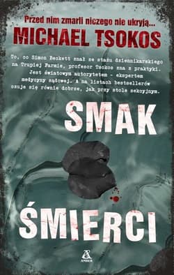 Smak śmierci - Michael Tsokos