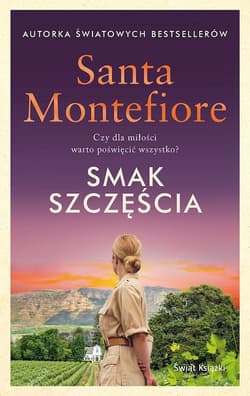 Smak szczęścia - Santa  Montefiore