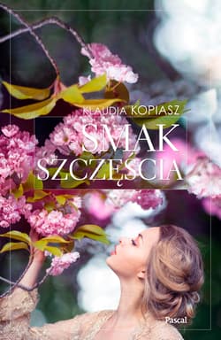 Smak szczęścia - Klaudia Kopiasz