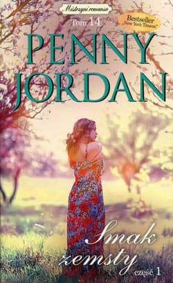 Smak zemsty Część 1 - Penny Jordan