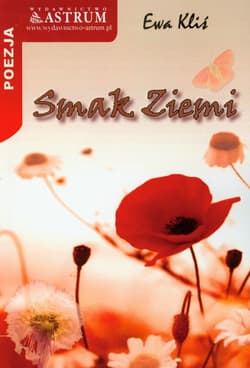 Smak Ziemi - Ewa Kliś