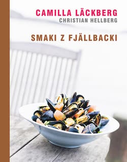 Smaki z Fjallbacki - ebook - Camilla  Läckberg, Christian Hellberg