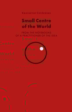 Small Centre of the World