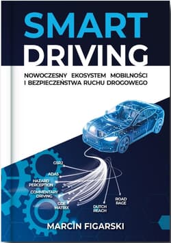 Smart driving Nowoczesny Ekosystem Mobilności i... - Marcin Figarski
