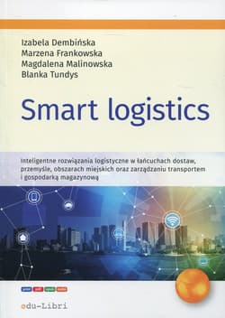 Smart logistics - Dembińska Izabela, Malinowska Magdalena