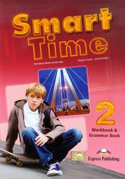 Smart Time 2 Język angielski Workbook & Grammar Book Gimnazjum - Evans Virginia, Dooley Jenny