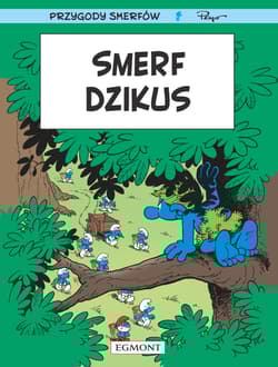 Smerf Dzikus - Parthoens Luc, Thierry  Culliford, Maury Alain