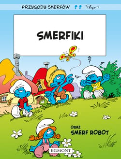 Smerfiki. Smerfy - Pierre Culliford