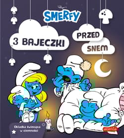 Smerfy. 3 bajeczki przed snem - Opracowanie Zbiorowe