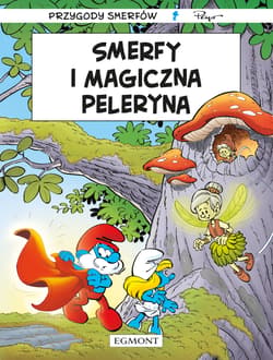 Smerfy i magiczna peleryna. Smerfy - Pierre Culliford