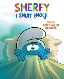 Smerfy i świat emocji Smerf który bał się ciemności - Thierry  Culliford, Dalena Antonello