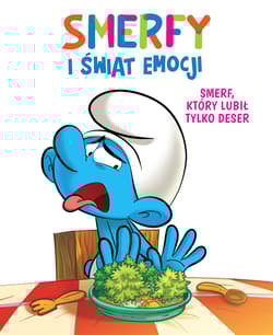 Smerfy i świat emocji Smerf który lubił tylko deser - Thierry  Culliford