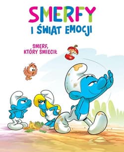 Smerfy i świat emocji. Smerf, który śmiecił - Dalena Antonello, Culliford Falzar