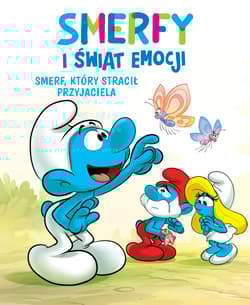 Smerfy i świat emocji. Smerf, który stracił przyjaciela - Dalena Antonello, Culliford Falzar, Thierry  Culliford
