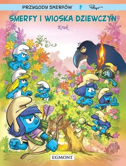 Smerfy i Wioska Dziewczyn T.3 Kruk - Parthoens Luc, Thierry  Culliford